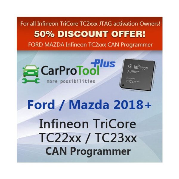 Ford/Mazda 2018+ Infineon TriCore Tc22xx / TC23xx OBD2 CAN Programmer 1